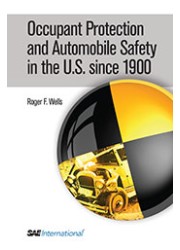 Occupant Protection and Automobile Safety in the U.S. since 1900